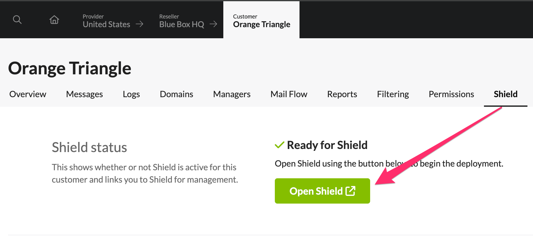 Mailprotector Console - Customer - Open Shield.png