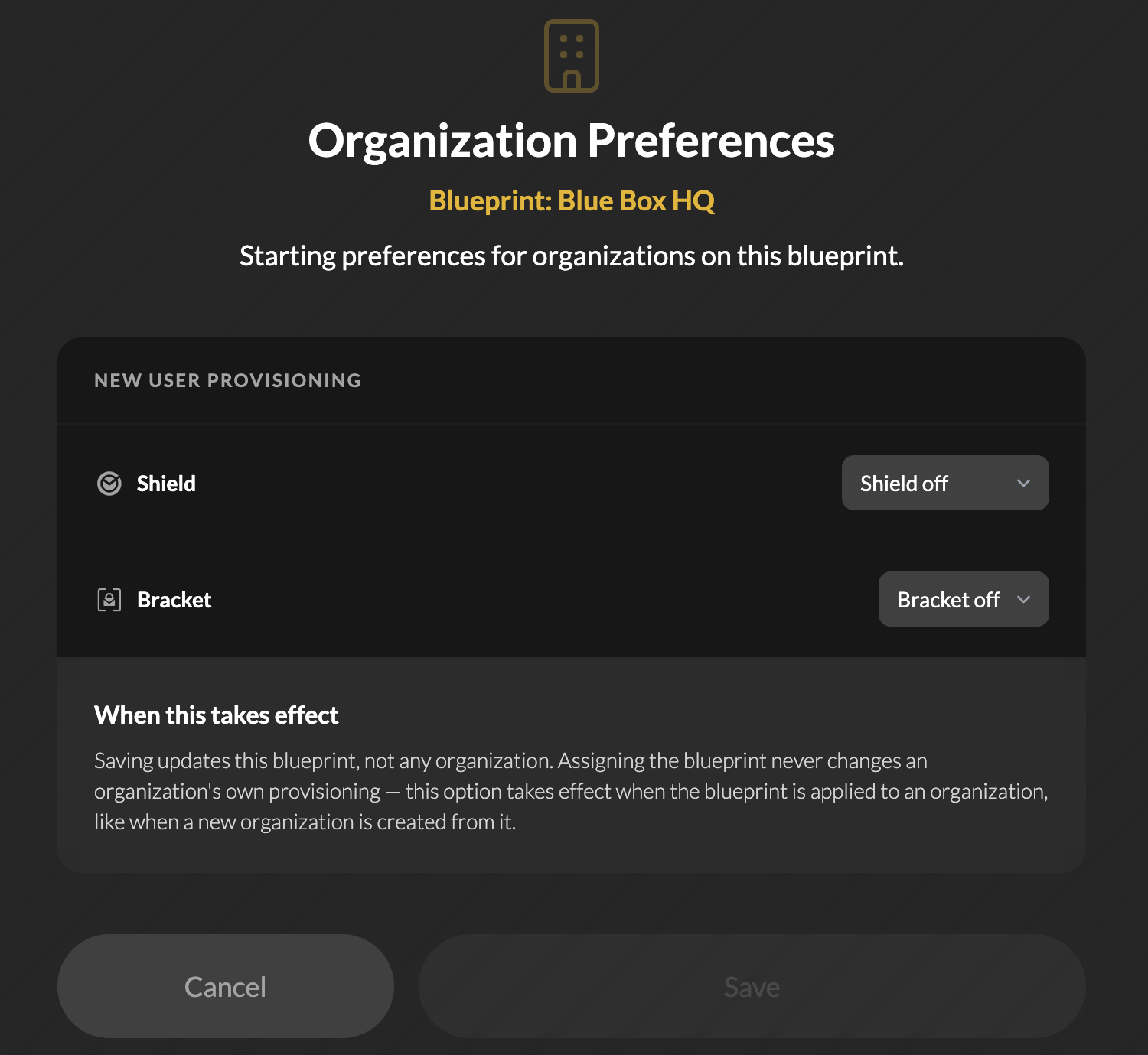 Blueprints - Default Organization Preferences.png